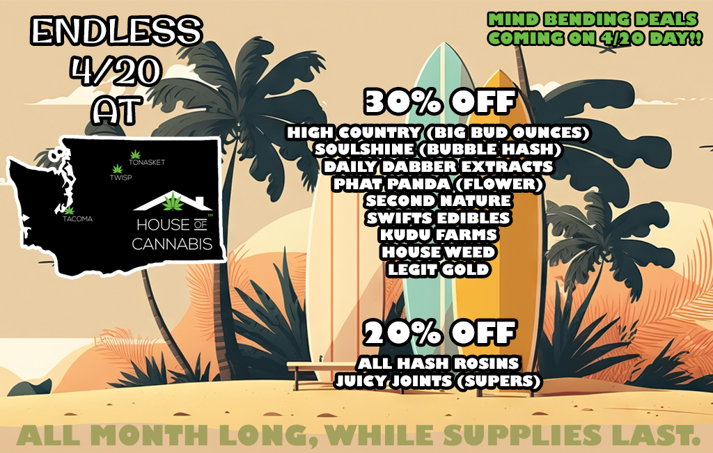 An ad graphic announcing discounts at House of Cannabis dispensaries all month long