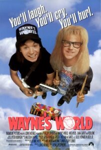 The theatrical Wayne's World Poster
