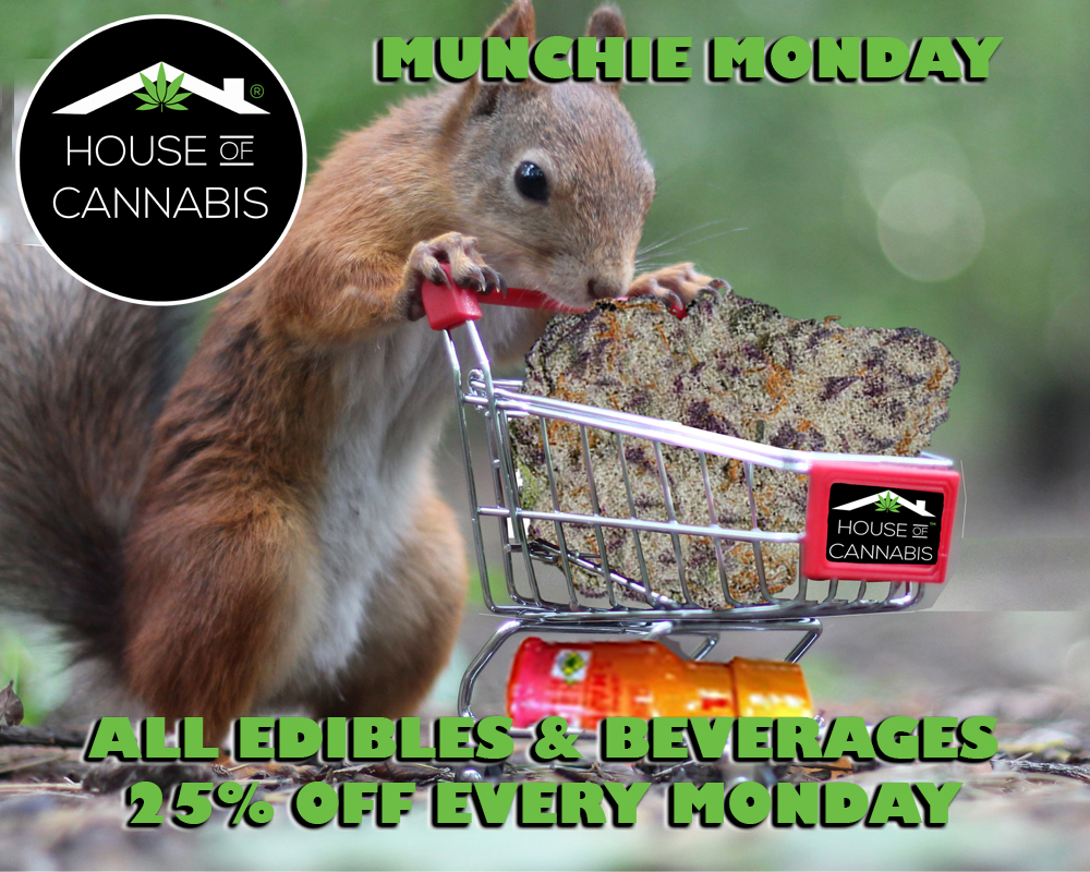 25% off all edibles & beverages every Monday!