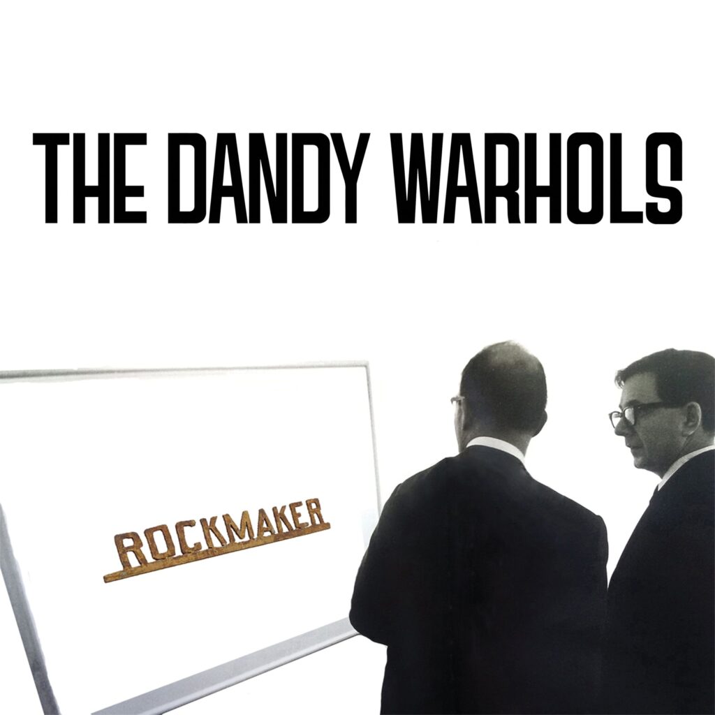 The cover of the Dandy Warhols new album "Rockmaker"